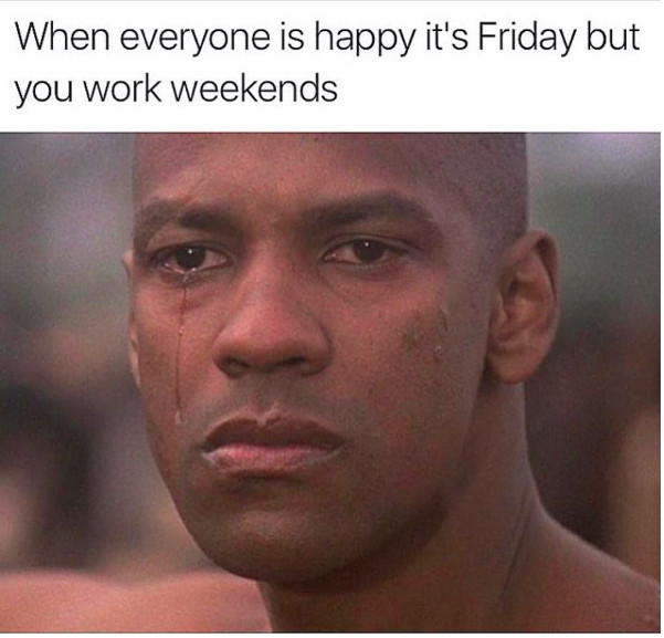 15 Friday Memes - Funny Work & Life Memes
